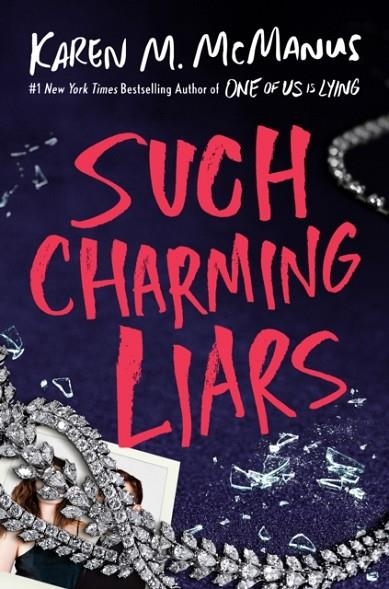 SUCH CHARMING LIARS | 9780593815212 | KAREN M MCMANUS