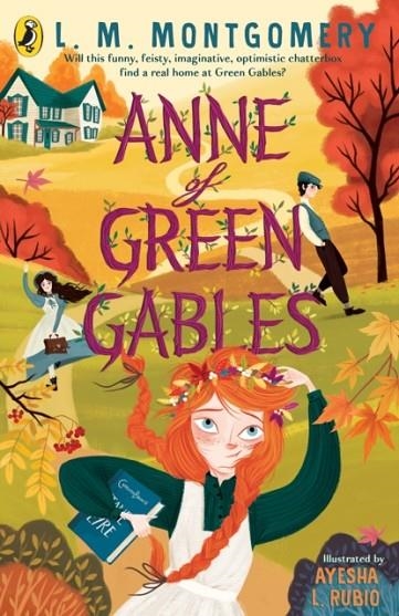 ANNE OF GREEN GABLES ILLUSTRATED EDITION | 9780241686744 | L M MONTGOMERY