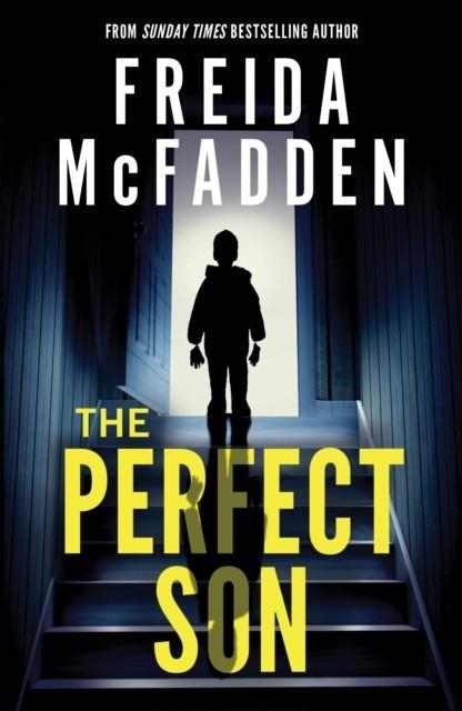 THE PERFECT SON | 9781464228599 | FREIDA MCFADDEN