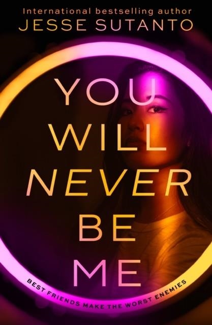 YOU WILL NEVER BE ME | 9780008683764 | JESSE Q SUTANTO