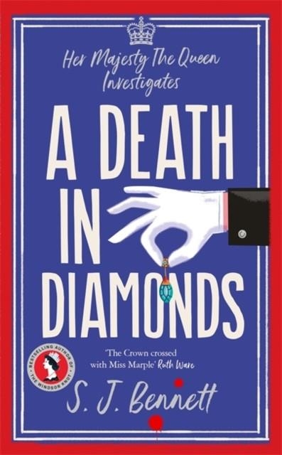 A DEATH IN DIAMONDS | 9781838776251 | S J BENNETT