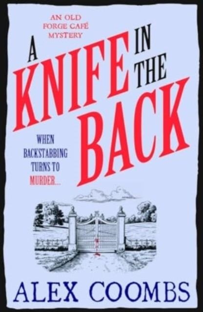 A KNIFE IN THE BACK | 9781915798763 | ALEX COOMBS