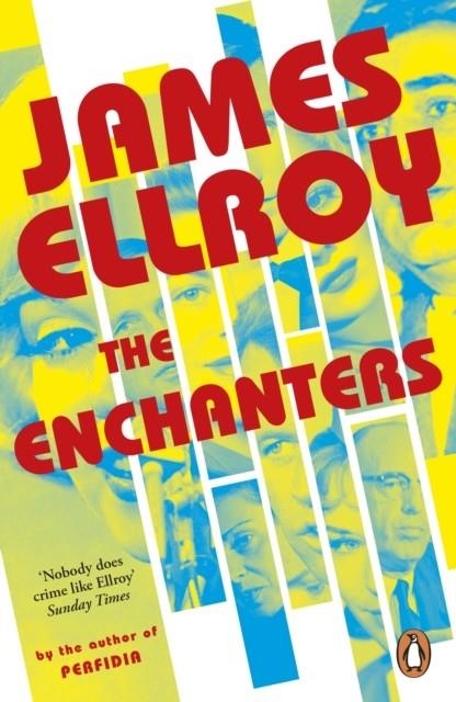 THE ENCHANTERS | 9781529156218 | JAMES ELLROY