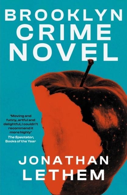 BROOKLYN CRIME NOVEL | 9781838952211 | JONATHAN LETHEM