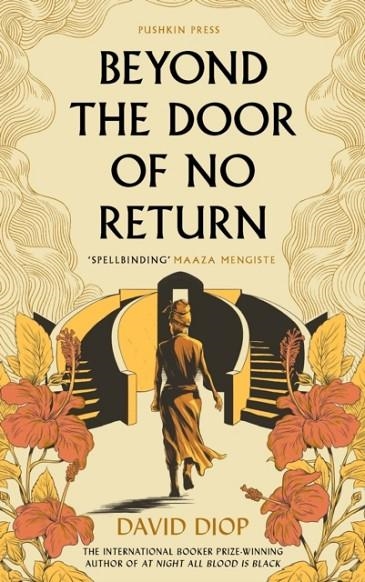 BEYOND THE DOOR OF NO RETURN | 9781782278412 | DAVID DIOP