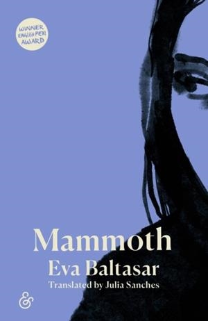 MAMMOTH | 9781916751002 | EVA BALTASAR