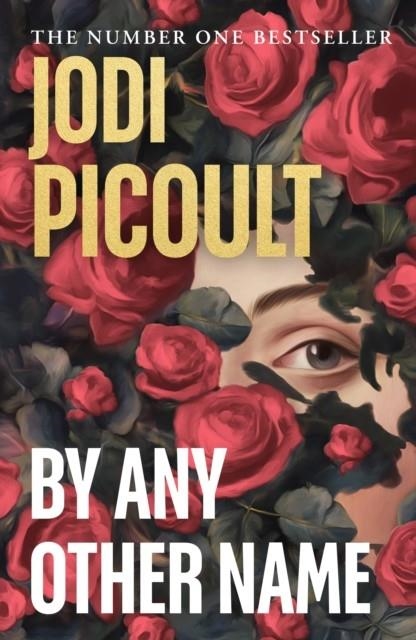 BY ANY OTHER NAME | 9780241676059 | JODI PICOULT