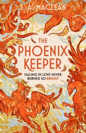 THE PHOENIX KEEPER | 9781399616560 | S A MACLEAN