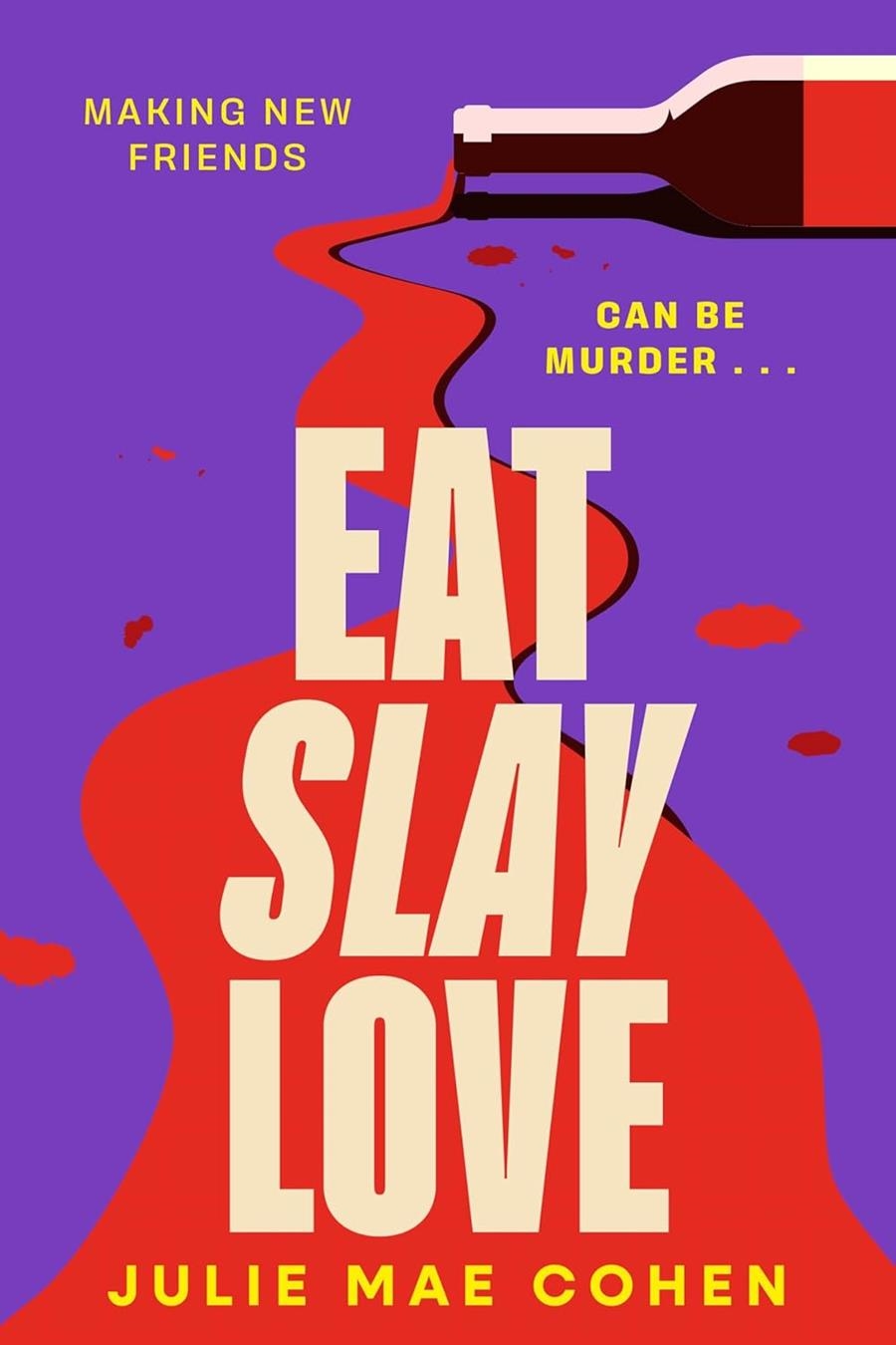 EAT SLAY LOVE | 9781804182963 | JULIE MAE COHEN