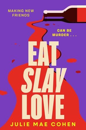 EAT SLAY LOVE | 9781804182963 | JULIE MAE COHEN