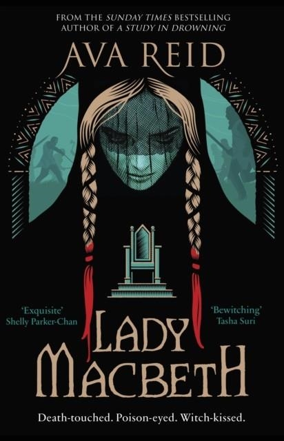 LADY MACBETH | 9781529910483 | AVA REID