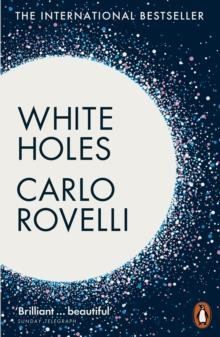 WHITE HOLES | 9781802062144 | CARLO ROVELLI