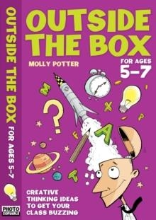 OUTSIDE THE BOX 5-7 | 9781408108451 | MOLLY POTTER