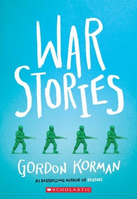 WAR STORIES | 9781338290226 | GORDON KORMAN