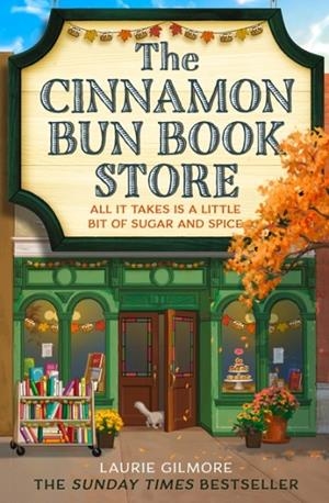 THE CINNAMON BUN BOOK STORE | 9780008641580 | LAURIE GILMORE