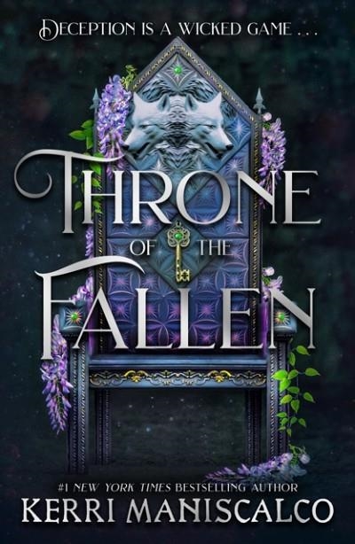 THRONE OF THE FALLEN | 9781399715683 | KERRI MANISCALCO