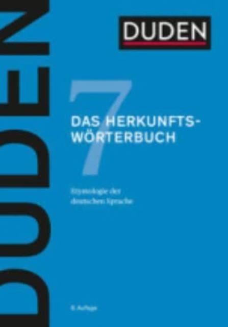 DUDEN DAS HERKUNFTSWORTERBUCH | 9783411040766