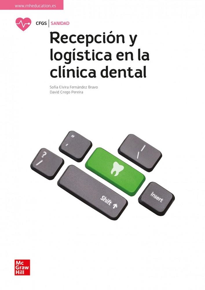 RECEPCION Y LOGISTICA EN CLINICA DENTAL | 9788448643447