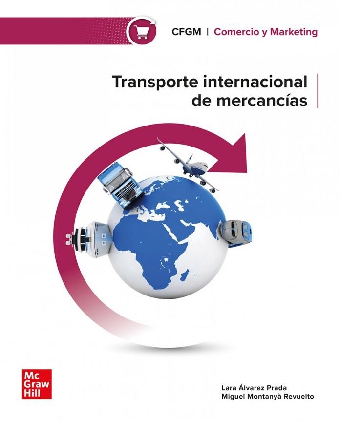 TRANSPORTE INTERNACIONAL MERCANCIAS GS | 9788448643324