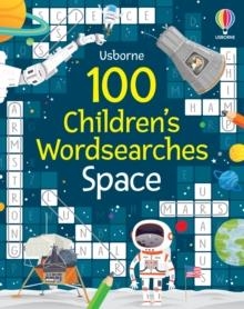 100 CHILDREN'S WORDSEARCHES: SPACE | 9781803701820 | PHILLIP CLARKE