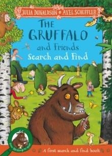 THE GRUFFALO AND FRIENDS SEARCH AND FIND | 9781035033270 | JULIA DONALDSON