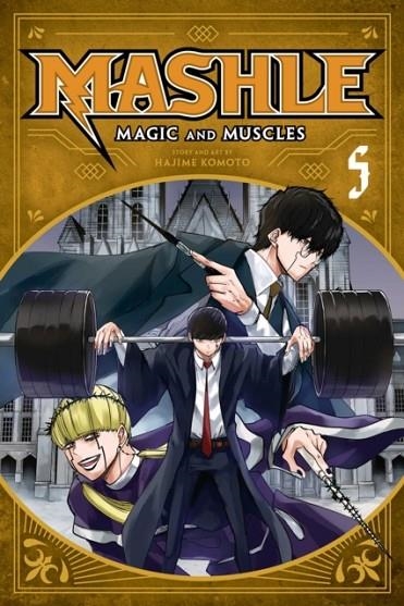 MASHLE: MAGIC AND MUSCLES, VOL. 5 | 9781974727131 | HAJIME KOMOTO 
