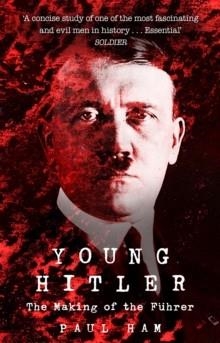 YOUNG HITLER | 9781784162726 | PAUL HAM