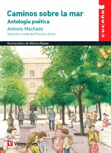 CAMINOS SOBRE LA MAR ANTOLOGIA POETICA | 9788468253763