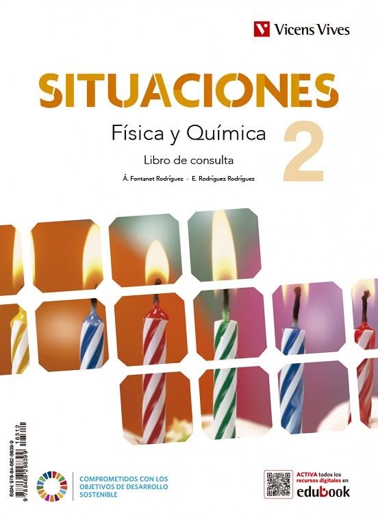 FISICA QUIMICA 2 ESO SITUACIONES | 9788468298955