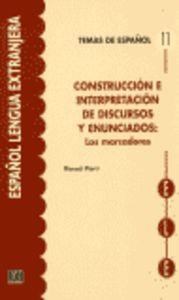 CONSTRUCCIÓN E INTERPRETACIÓN DE DISCURSOS Y ENUNCIADOS | 9788495986139