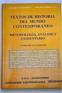 TEXTOS DE HISTORIA DEL MUNDO CONTEMPORÁNEO | 9788485789672