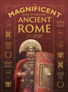 THE MAGNIFICENT BOOK OF TREASURES: ANCIENT ROME | 9781915588135 | STELLA CALDWELL