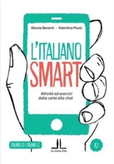 L'ITALIANO SMART A2 | 9788897462798