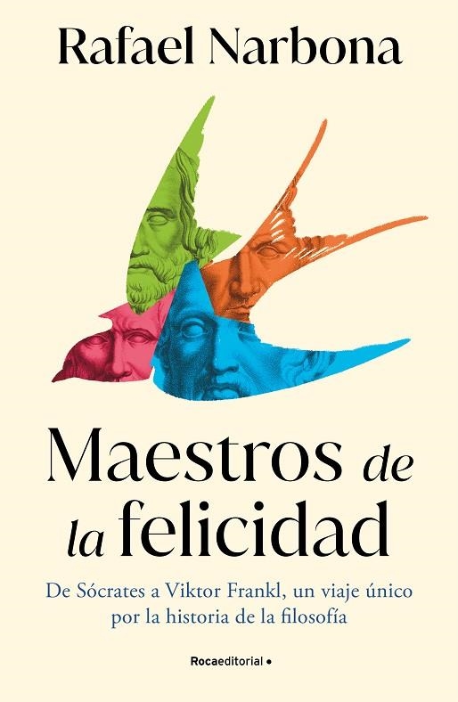 MAESTROS DE LA FELICIDAD | 9788419743916 | NARBONA, RAFAEL