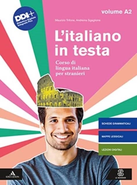 L'ITALIANO IN TESTA – A2 | 9788800808385