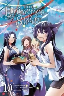 THE EMINENCE IN SHADOW, VOL. 10 (MANGA) | 9781975376857 | DAISUKE AIZAWA