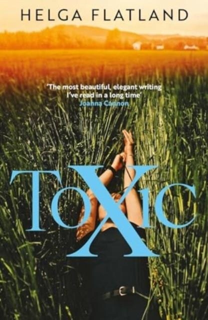 TOXIC | 9781916788138 | HELGA FLATLAND