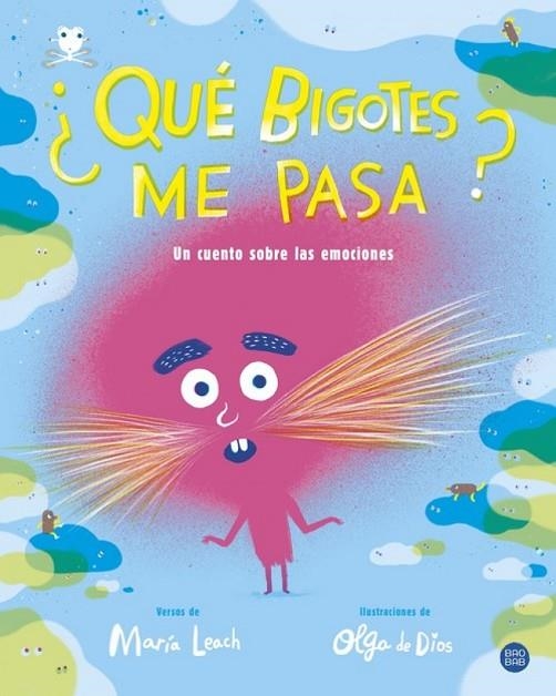 ¿QUE BIGOTES ME PASA? | 9788408206514 | MARÍA  LEACH/OLGA DE  DIOS