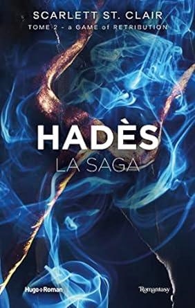 LA SAGA D'HADES TOME 02 | 9782755671087 | ST. CLAIR SCARL