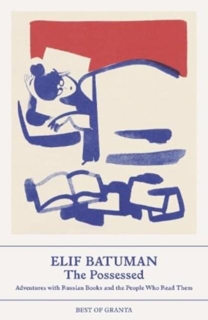 THE POSSESSED | 9781803510187 | ELIF BATUMAN