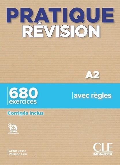 PRATIQUE REVISION - NIVEAUX A2 - LIVRE + CORRIGES | 9782090353983