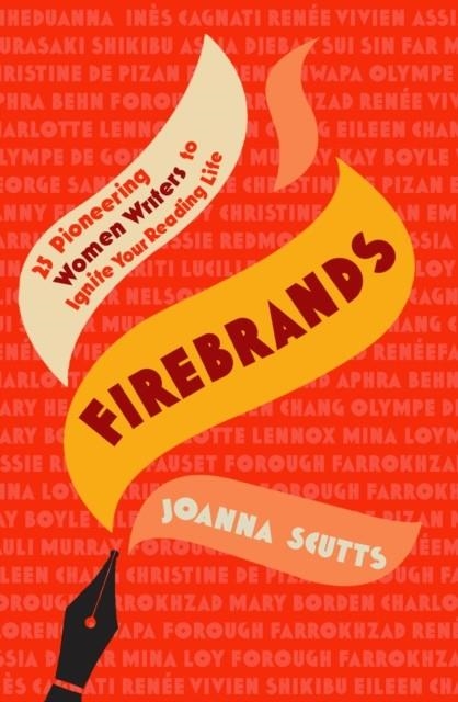 FIREBRANDS: 25 PIONEERING WOMEN WRITERS | 9780715655269 | JOANNA SCUTTS