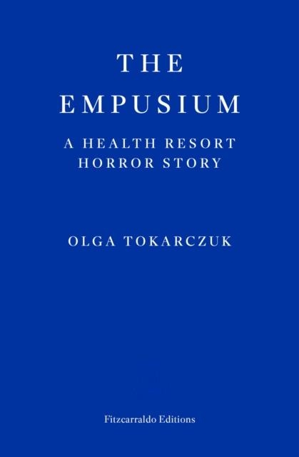 THE EMPUSIUM | 9781804271087 | OLGA TOKARCZUK