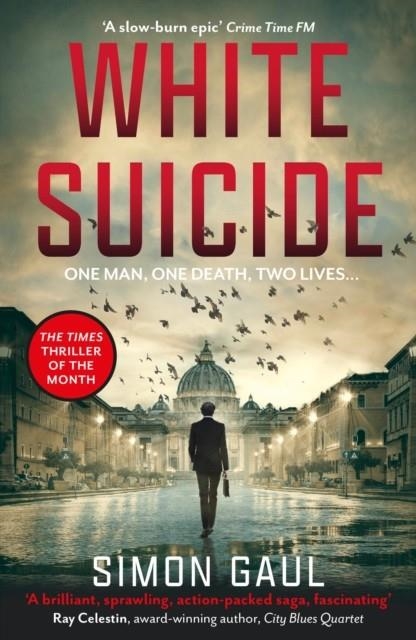 WHITE SUICIDE | 9781916797499 | SIMON GAUL