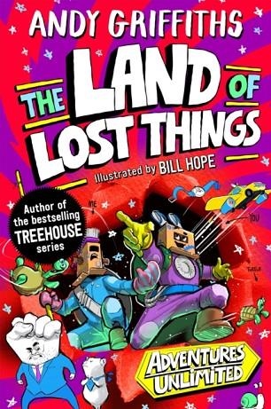 THE LAND OF LOST THINGS (ADVENTURES UNLIMITED) | 9781035046164 | ANDY GRIFFITHS