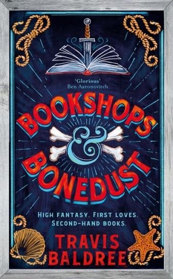 BOOKSHOPS AND  BONEDUST | 9781035007370 | TRAVIS BALDREE