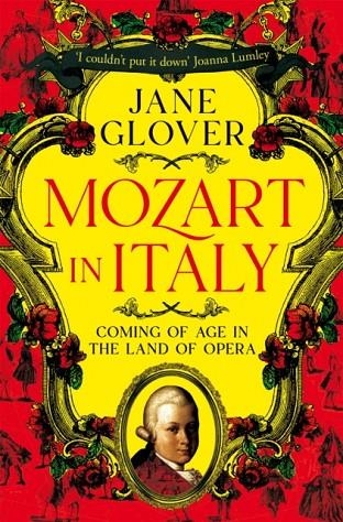 MOZART IN ITALY | 9781529059908 | JANE GLOVER