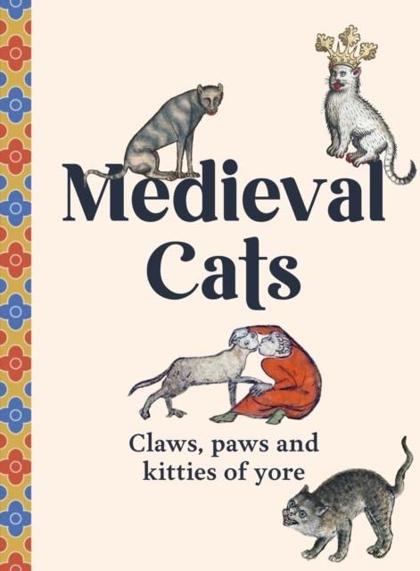 MEDIEVAL CATS | 9781529441048 | AUTHOR