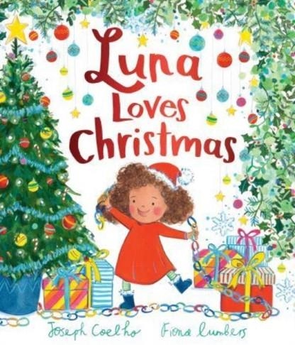 LUNA LOVES CHRISTMAS | 9781839131677 | JOSEPH COELHO