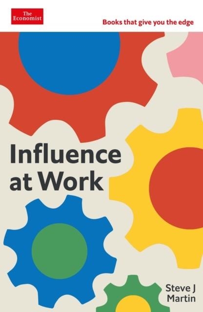 INFLUENCE AT WORK | 9781800817487 | STEVE J MARTIN